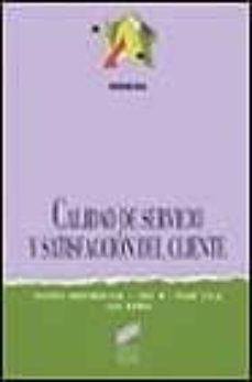 calidad de servicio y satisfaccion del cliente-9788477388869