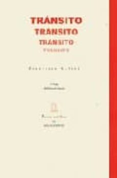 transito (2ª ed) (premio editorial anthropos de poesia 1993)-9788477857969