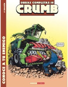 crumb obras completas nº 10: conoce a tu enemigo (2ª ed.)-robert crumb-9788478335169