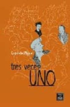 tres veces uno-9788478338269