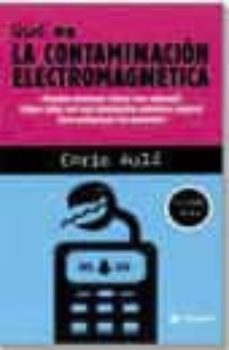 que es la contaminacion electromagnetica-eric auli-9788479018269