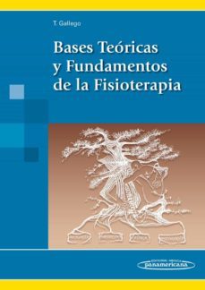 bases teoricas y fundamentos de la fisioterapia-9788479039769