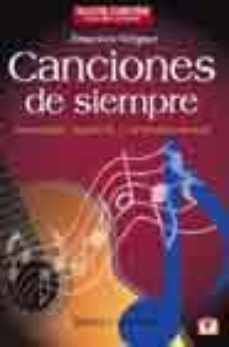canciones de siempre. antologia española y latinoamericana: texto s y acordes-9788479276669