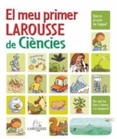 el meu primer larousse de ciencies-9788480167369