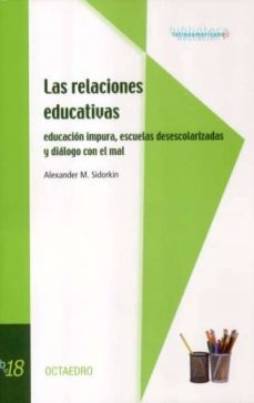 relaciones educativas-alexander m. sidorkin-9788480638869