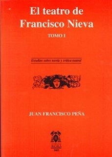 el teatro de francisco nieva (2 vols)-juan francisco peña-9788481384369
