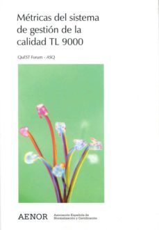 metricas del sistema de gestion de la calidad tl 9000-9788481432169