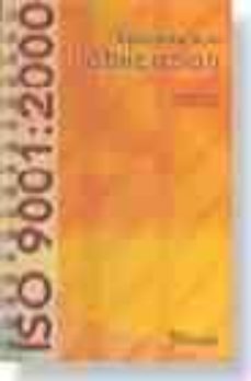 iso 9001:2000 aplicada a la fabricacion-9788481433869