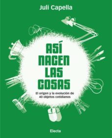 asi nacen las cosas-juli capella-9788481564969