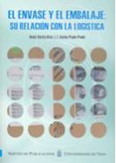 el envase y el embalaje: su relacion con la logistica-9788481583069