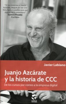 juanjo azcarate y la historia de ccc.-javier labiano elcano-9788481989069