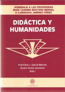 didactica y humanidades-alvaro sicilia camacho-9788482407869