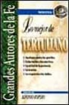 lo mejor de tertuliano-9788482672069