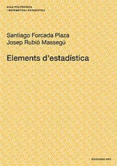 elements d estadistica-santiago forcada plaza-9788483019269