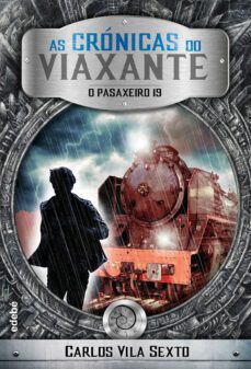 as cronicas do viaxante. o pasaxeiro 19, n.º 1-9788483495469