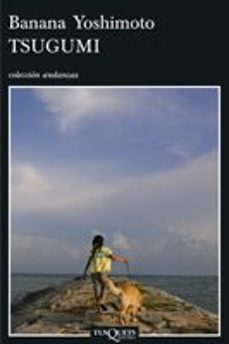 tsugumi-banana yoshimoto-9788483830369
