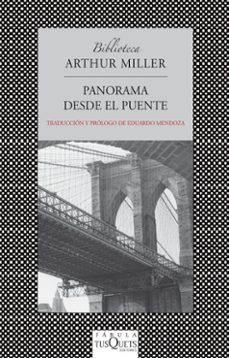 panorama desde el puente-arthur miller-9788483834169