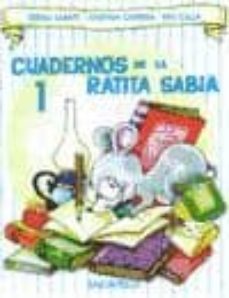 cuadernos de la ratita sabia 1(mayuscula)-josefina carrera-teresa sabate rodie-9788484120469