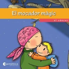 el mocador magic-joan gonzalez felis-maria jose moya benet-9788484127369