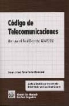 codigo de telecomunicaciones: (incluye real decreto 424/2005)-9788484563969