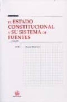 el estado constitucional y su sistema de fuentes (3ª ed.)-9788484564669