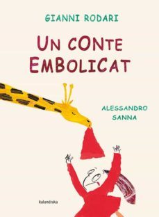 un conte embolicat (catala)-gianni rodari-9788484649069