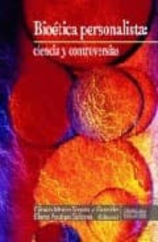 bioetica personalista: ciencia y controversias-9788484691969