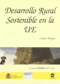 desarrollo rural sostenible en la ue-carlos arroyos-9788484763369