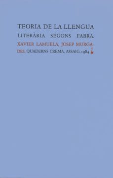 teoria de la llengua literaria segons fabra-xavier lamuela-josep murgades-9788485704569