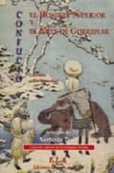 el hombre superior y el arte de gobernar: escritos seleccionados-9788485895069