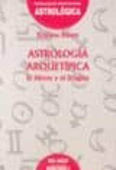 astrologia arquetipica: el heroe y el dragon-elisenda pamies-9788486668969
