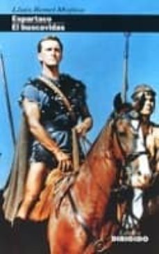 espartaco; el buscavidas-lluis bonet mojica-9788487270369