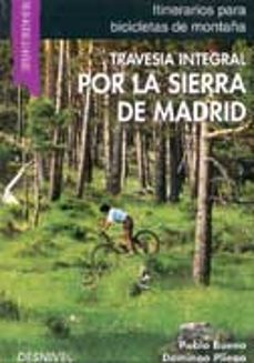 gran travesia de las sierras de madrid en mountain bike, la-9788487746369