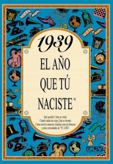 1939 el año que tu naciste-rosa collado bascompte-9788488907769
