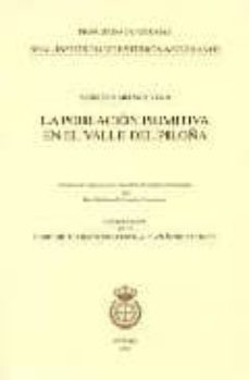 la poblacion primitiva en el valle del piloña-andres martinez vega-9788489645769