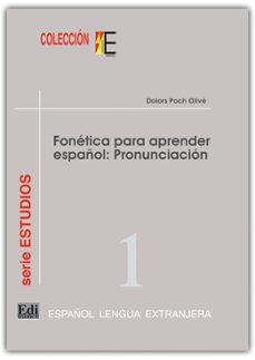 fonetica para aprender español: pronunciacion-dolors poch olive-9788489756069