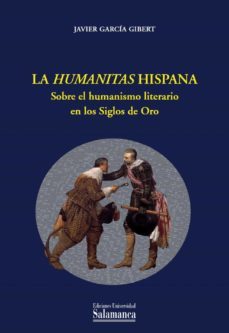 la humanitasª hispana (ebook)-javier garcia gibert-9788490123669