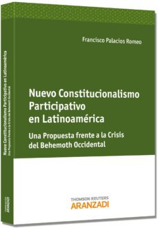 nuevo constitucionalismo participativo en latinoamerica-francisco palacios romeo-9788490144169
