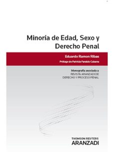 minoria de edad, sexo y derecho penal-eduardo ramos ribas-9788490145869