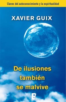 de ilusiones tambien se malvive (ebook)-9788490197769