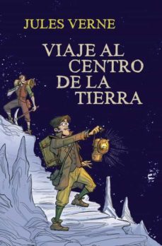 viaje al centro de la tierra-9788490432969