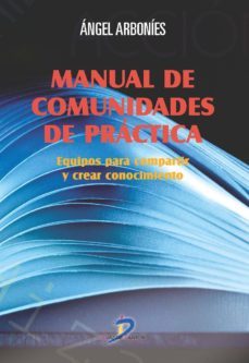 manual de comunidades de practica (ebook)-angel arbonies-9788490520369