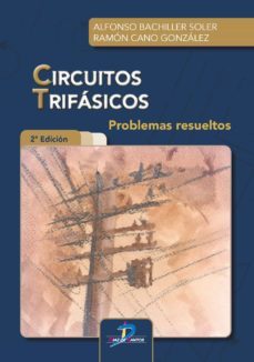 circuitos trifasicos: problemas resueltos-9788490522769
