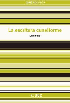 la escritura cuneiforme (ebook)-lluis feliu mateu-9788490643969