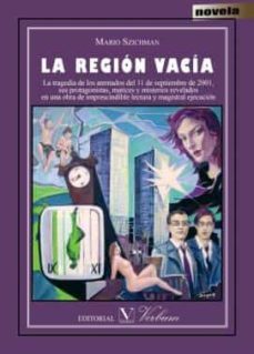 la region vacia-mario szichman-9788490740569