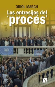 los entresijos del "proces" (ebook)-oriol march ledesma-9788490974469