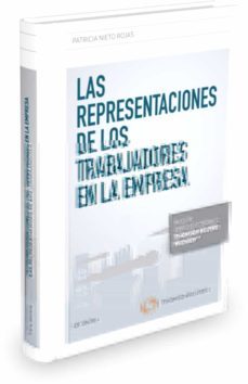las representaciones de los trabajadores en la empresa-9788490992869