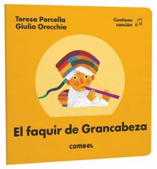 el faquir de grancabeza (mus mus)-teresa porcella-9788491010869