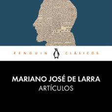 articulos (audiolibro)-mariano jose de larra-9788491055969
