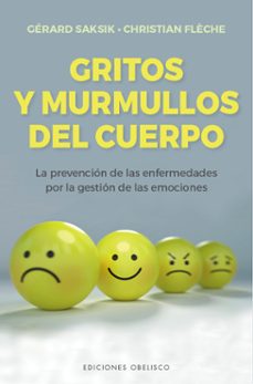 gritos y murmullos del cuerpo-gerard saksik-christian fleche-9788491117469
